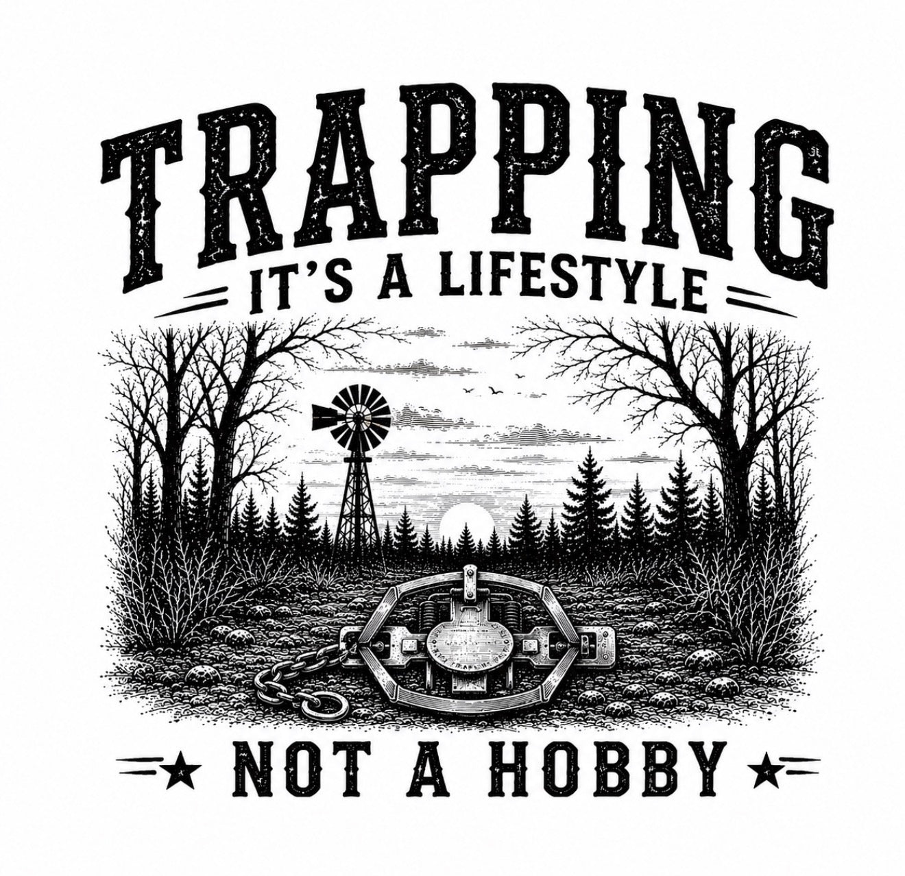 Trapping is a lifestyle T-Shirt