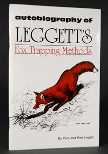 Legget's Autobiography of  Fox Trapping Methods - Book